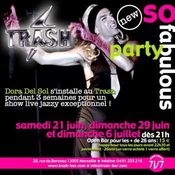 Soir�e avec Dora del Sol au Trash - Marseille